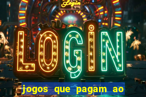 jogos que pagam ao se cadastrar